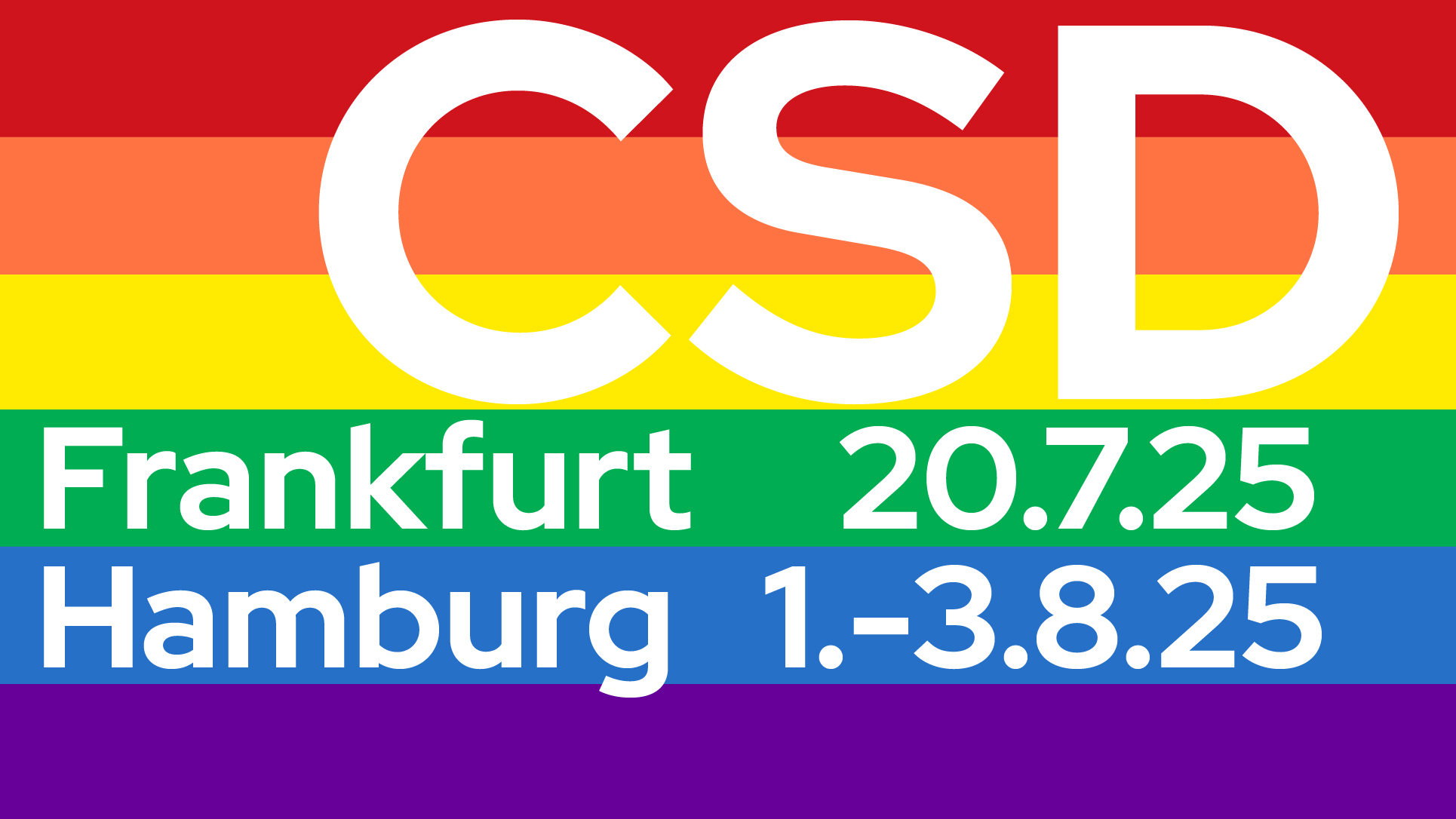 CSD Flagge und Ankündigung Infostand